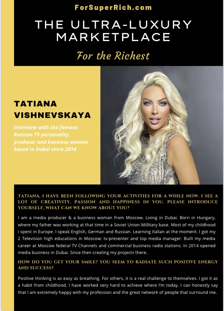 Exclusive Interview with Tatiana Vishnevskaya by Eric Poirier owner & founder of forsuperrich.website