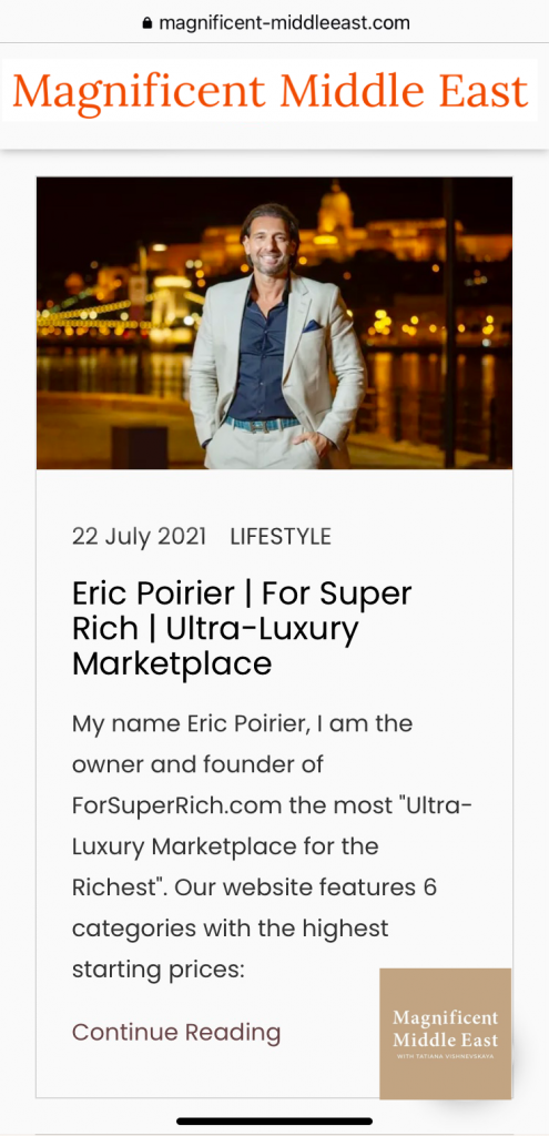 Eric Poirier Owner & Founder of forsuperrich.website 🇦🇪FEATURED / PUBLICATION 1st time in the Middle East & Dubai, United Arab Emirates🇦🇪 for Magnificent-Middleeast.com